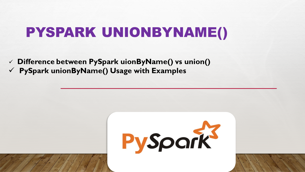 Read more about the article PySpark unionByName()