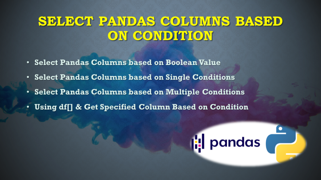 select Pandas columns