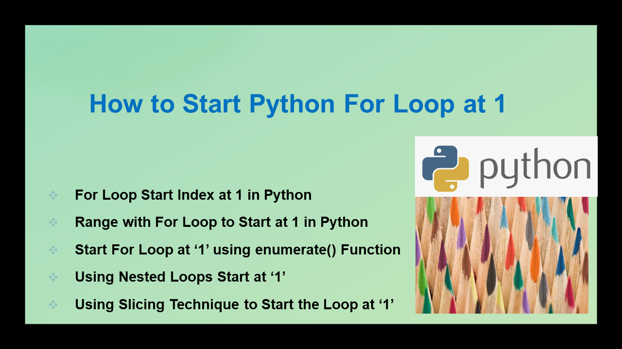 Read more about the article How to Start Python For Loop at 1