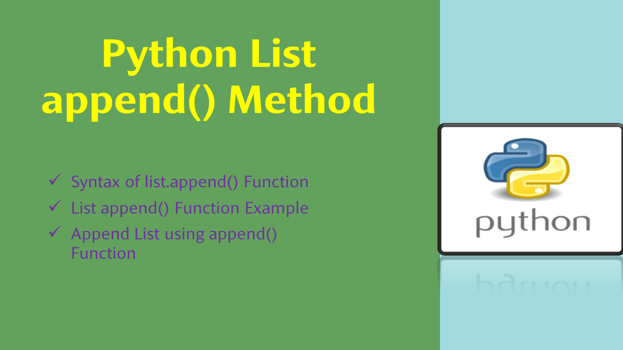 You are currently viewing Python List append() Method with Examples