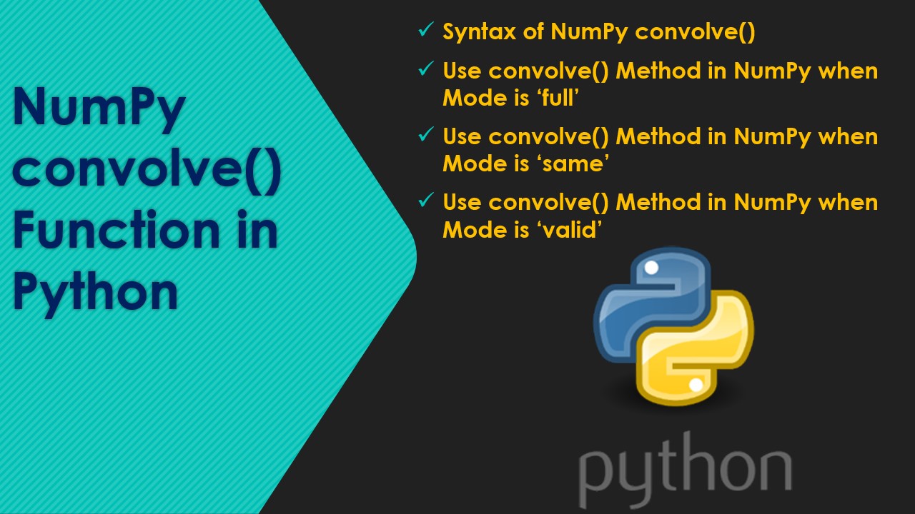 Read more about the article NumPy convolve() Function in Python
