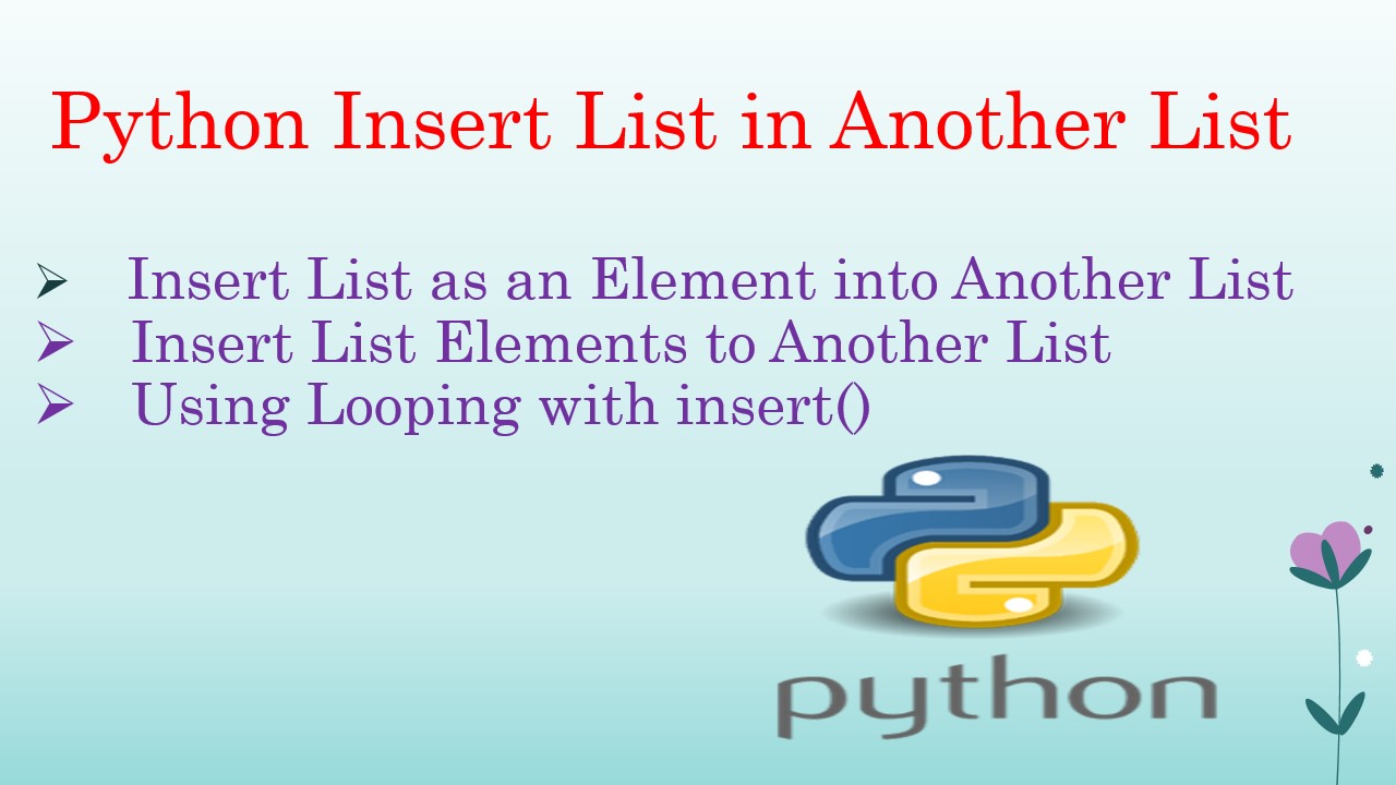 Read more about the article Python Insert List in Another List