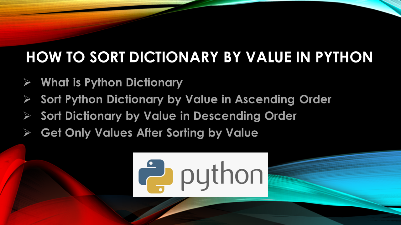 You are currently viewing How to Sort Dictionary by Value in Python