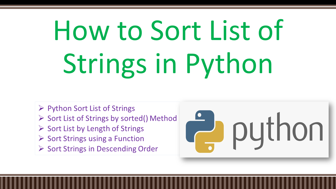Read more about the article How to Sort List of Strings in Python
