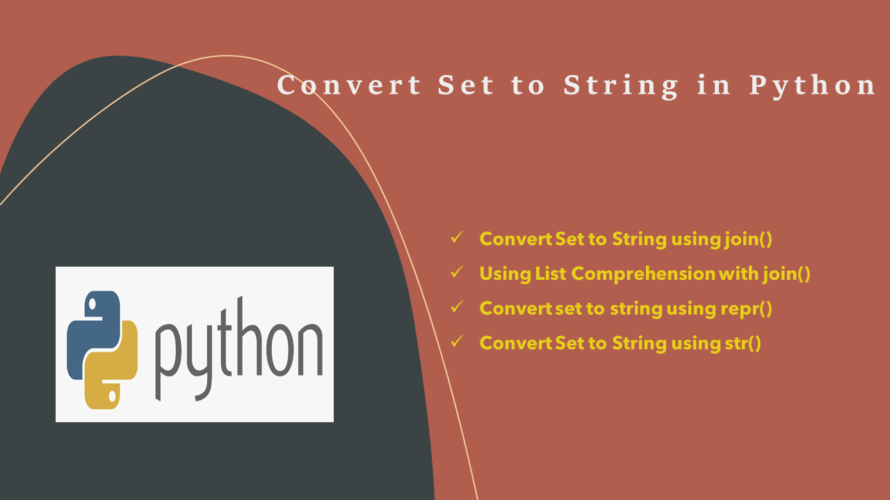 Read more about the article Convert Set to String in Python