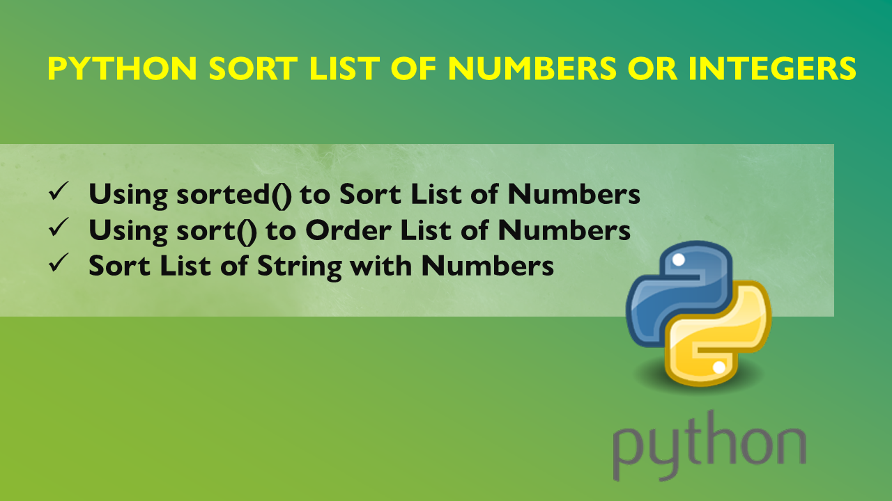 You are currently viewing Python Sort List of Numbers or Integers