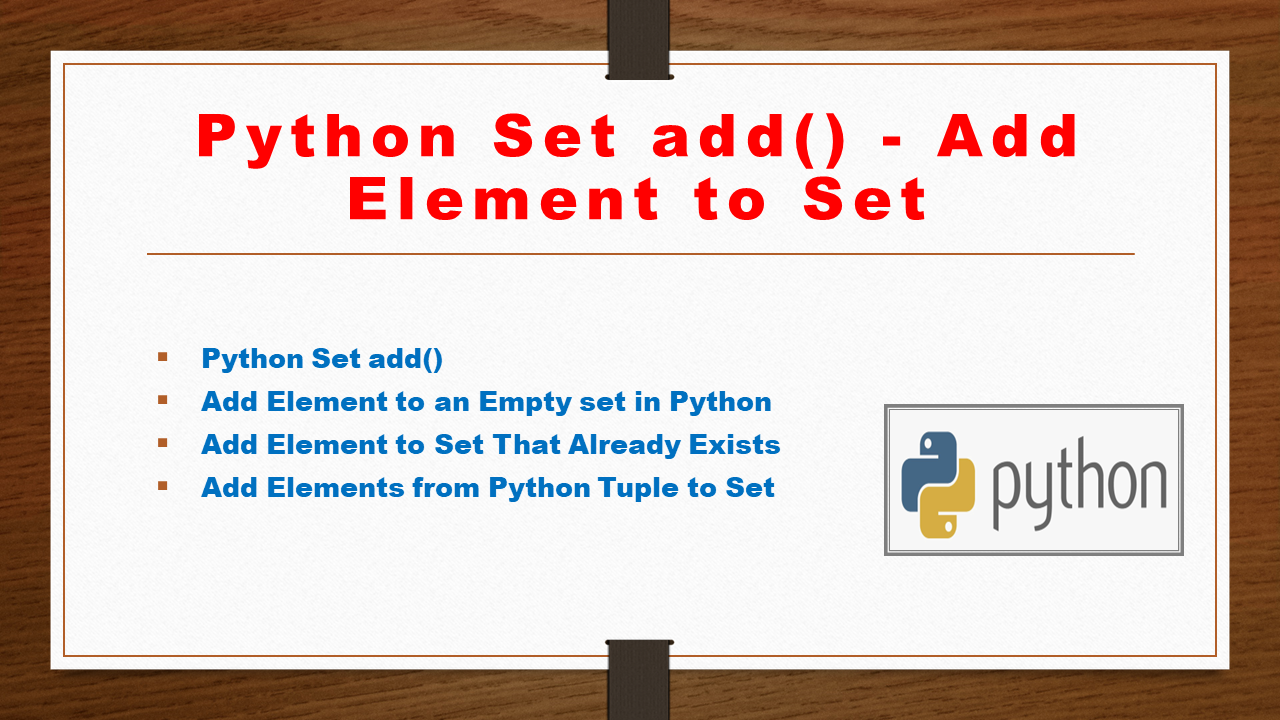 Read more about the article Python Set add() – Add Element to Set