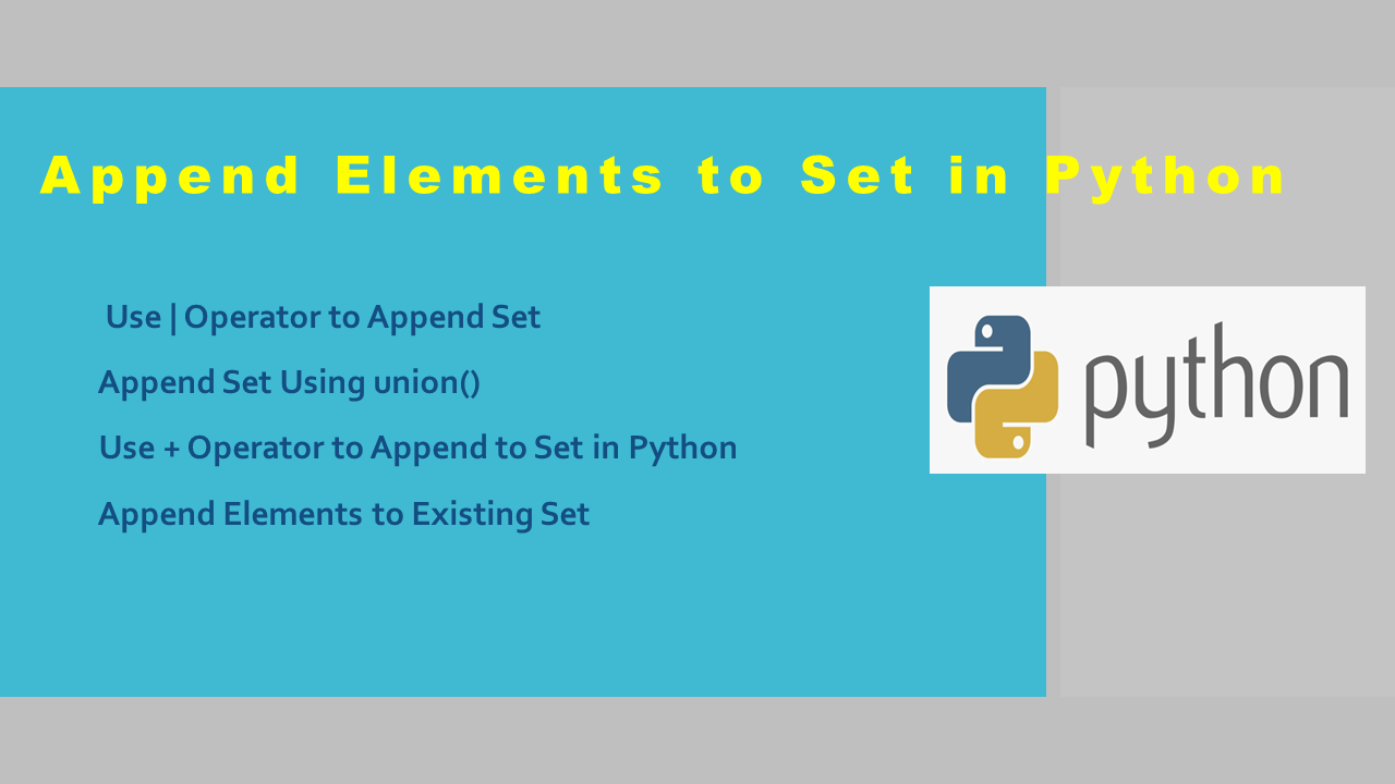 Read more about the article Append Elements to Set in Python