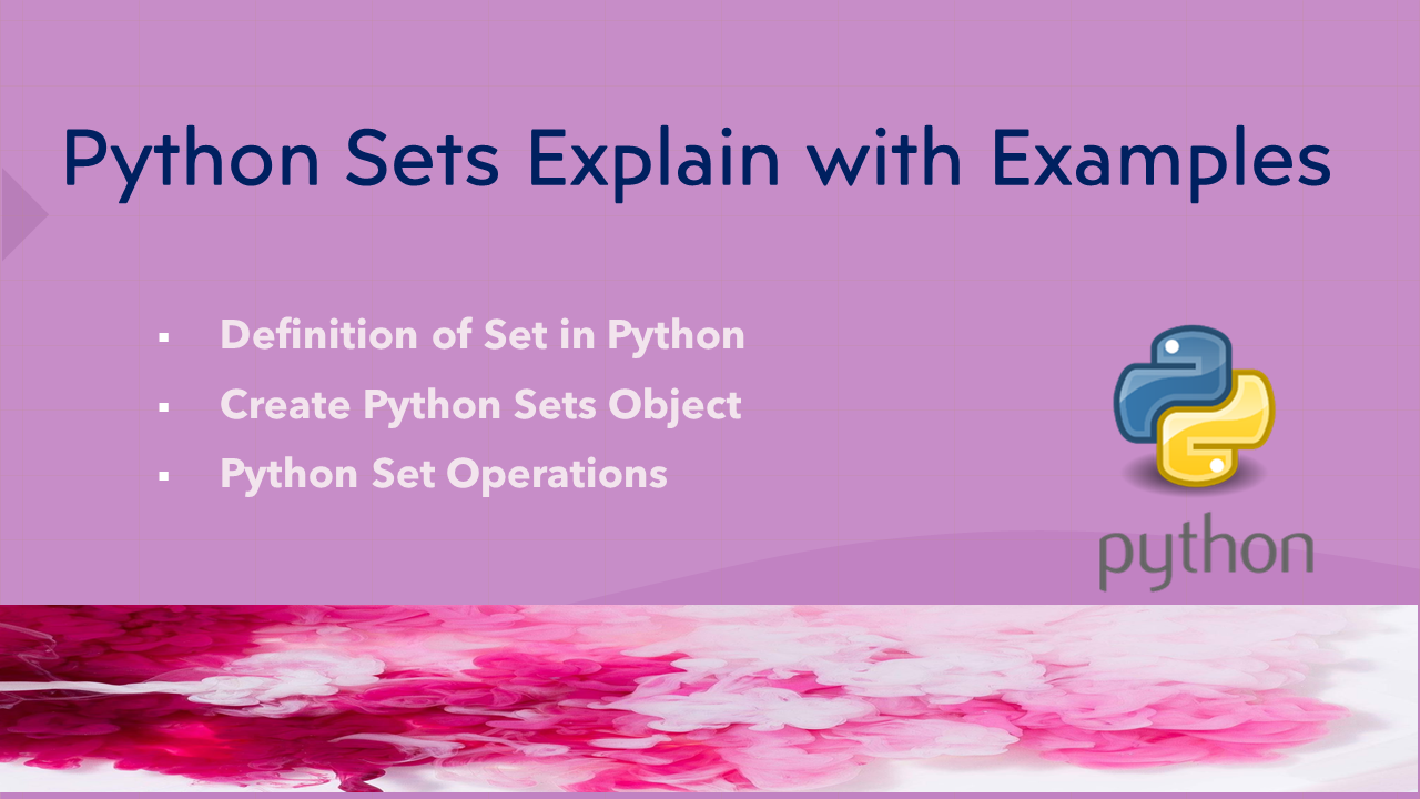 Read more about the article Python Sets Explain with Examples