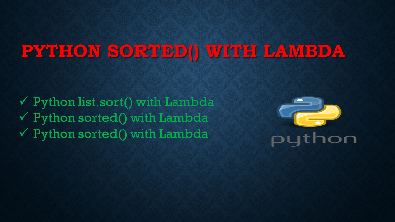 You are currently viewing Sort using Lambda in Python