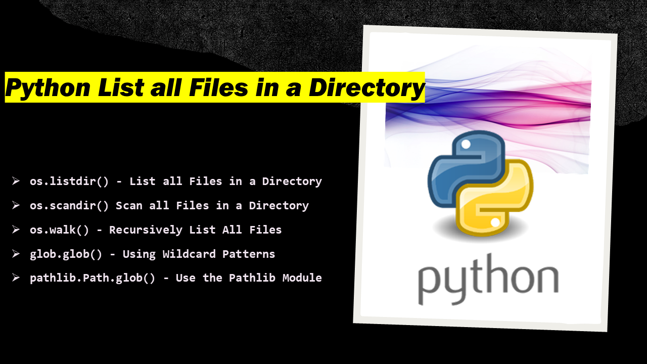 Python How To Retrieve All Files In A Directory Efficiently