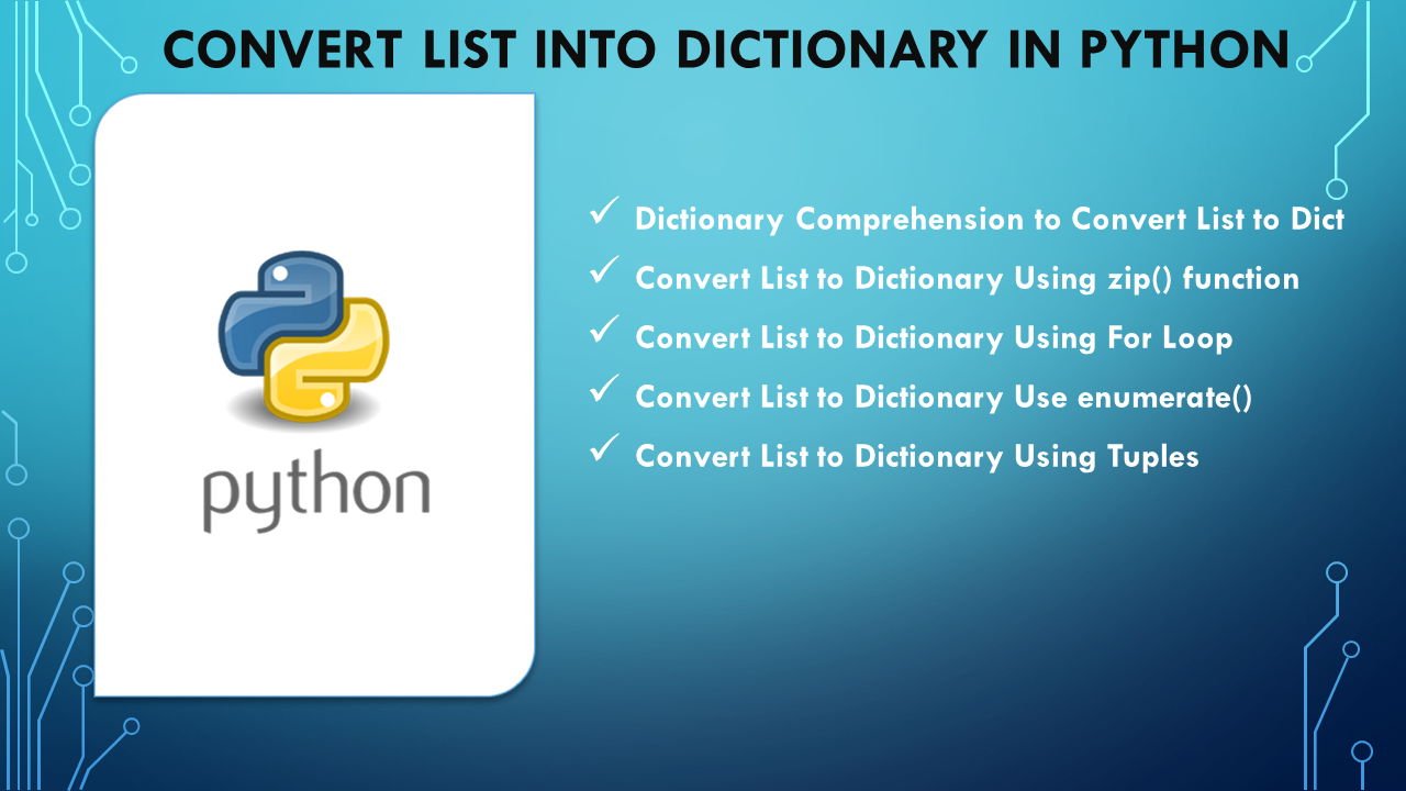 Read more about the article Convert List into Dictionary in Python