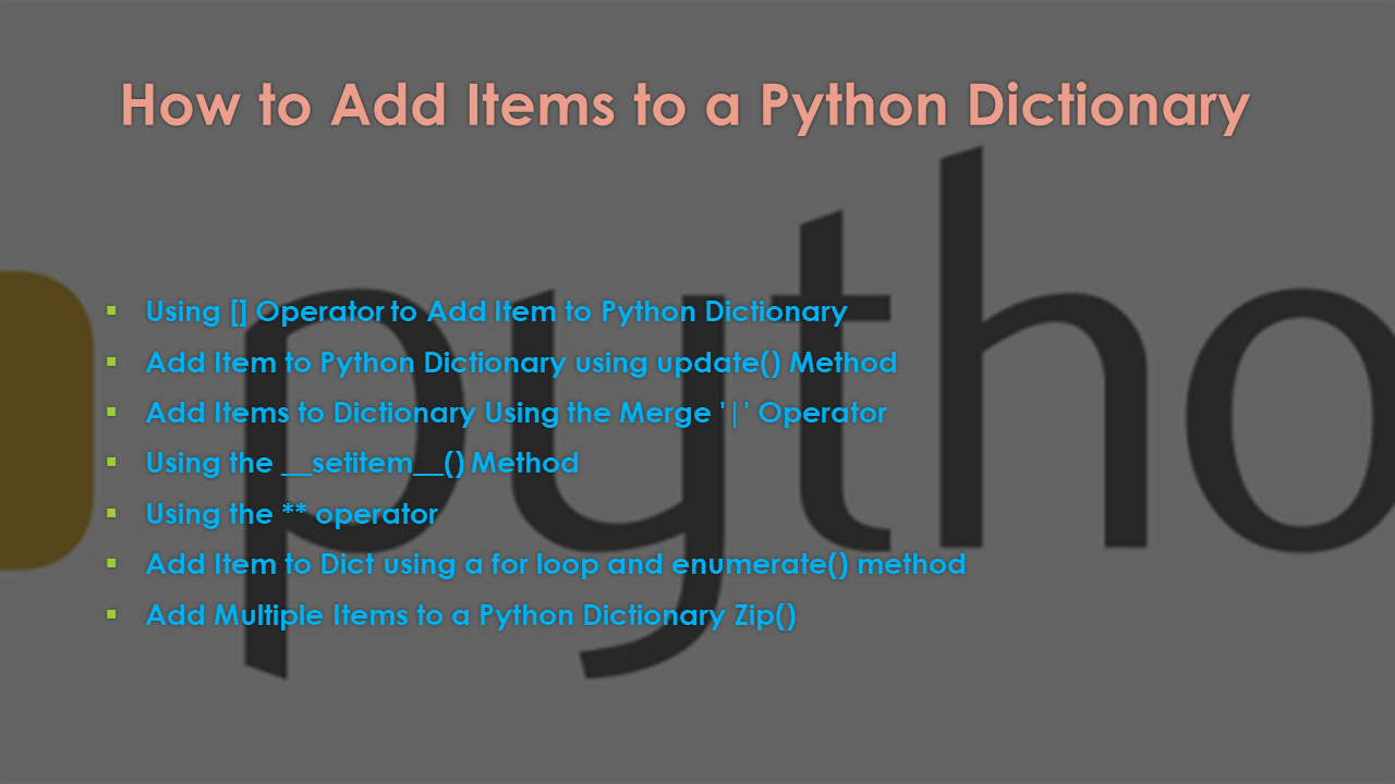 Read more about the article How to Add Items to a Python Dictionary