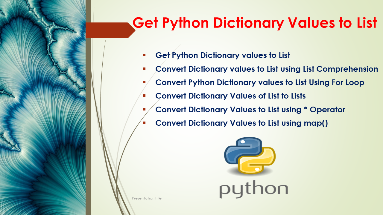 Python Dictionary Values To List 