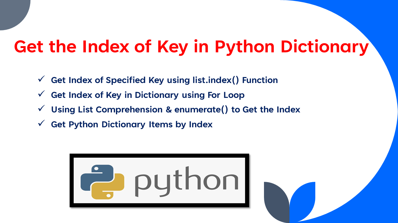Read more about the article Get the Index of Key in Python Dictionary