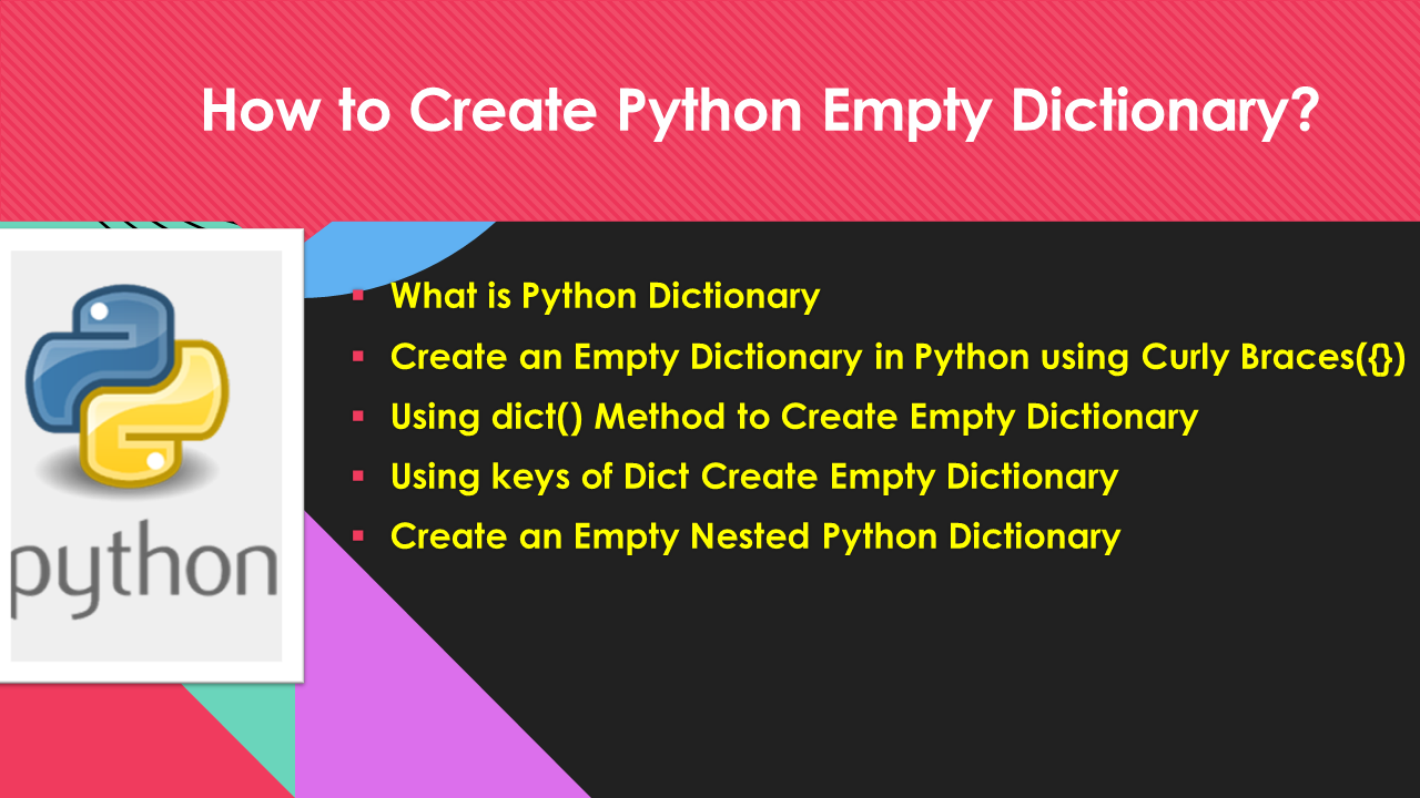 Read more about the article How to Create Python Empty Dictionary?