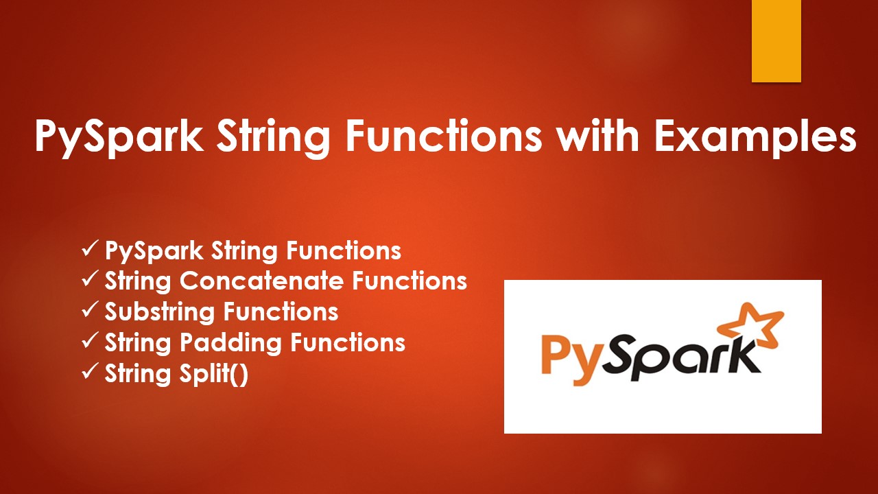 PySpark String Functions With Examples - Spark By {Examples}