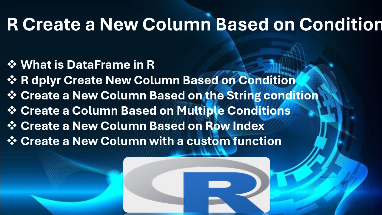 r create new column based on multiple conditions